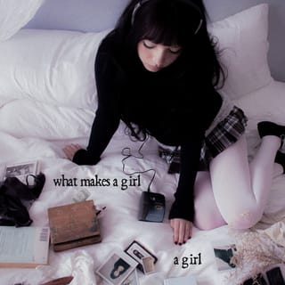 What Makes a Girl a Girl - EP