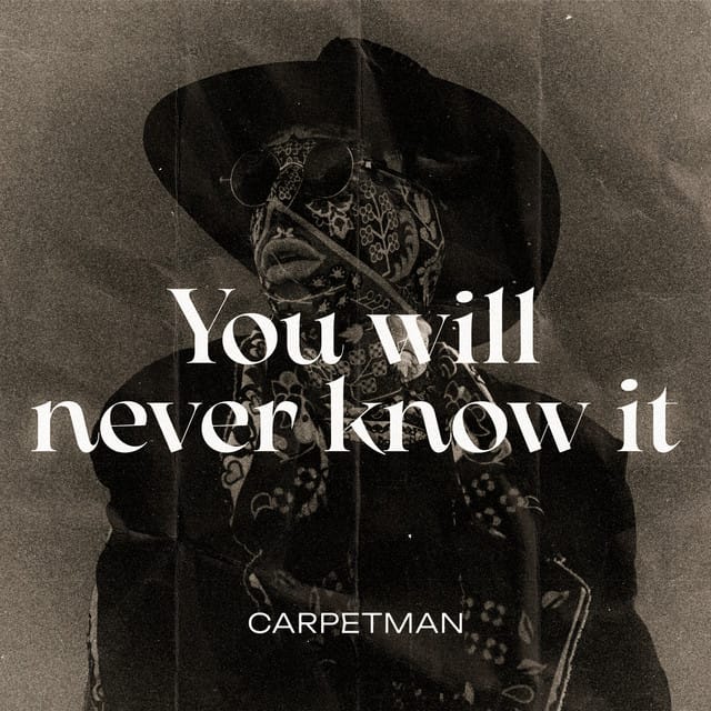 You Will Never Know It - Single