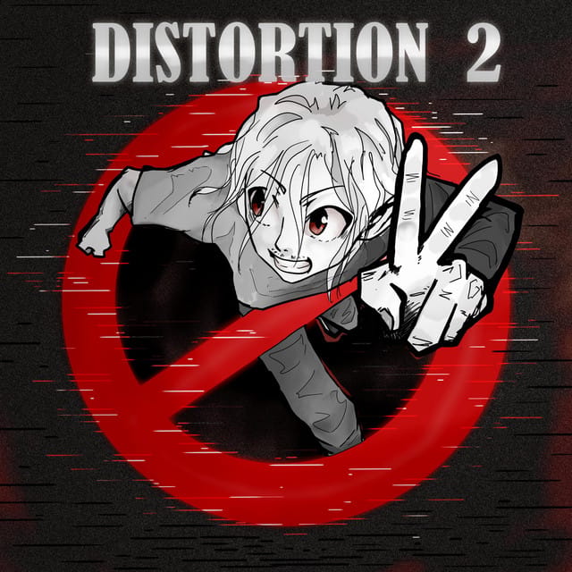 DISTORTION 2
