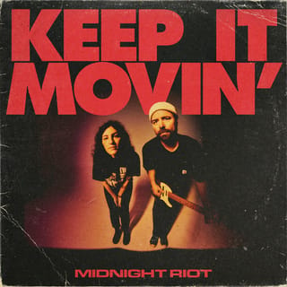 Keep It Movin'