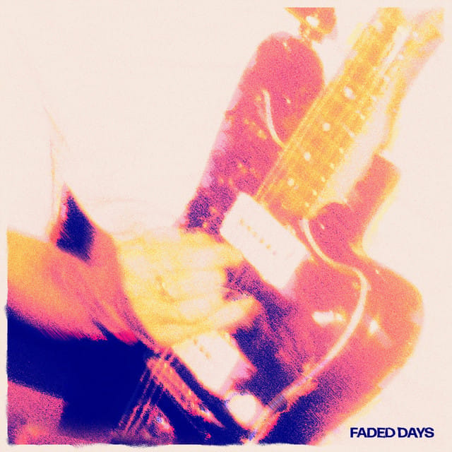Faded Days - Single