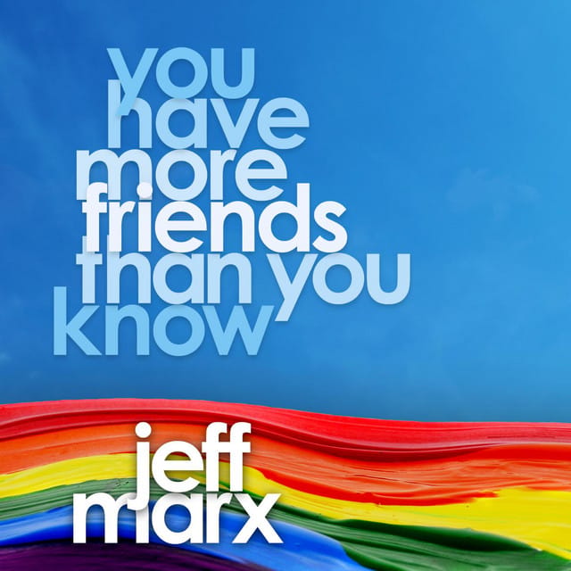 You Have More Friends Than You Know