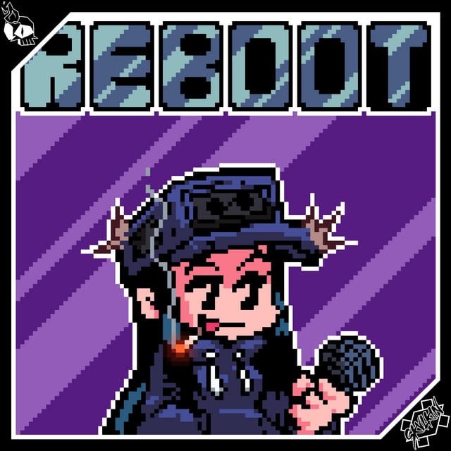 Reboot (Custom Song)