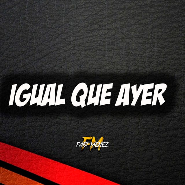 Igual Que Ayer Latin Tech (Radio Edit)
