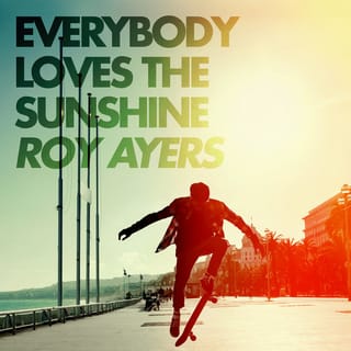 Everybody Loves the Sunshine