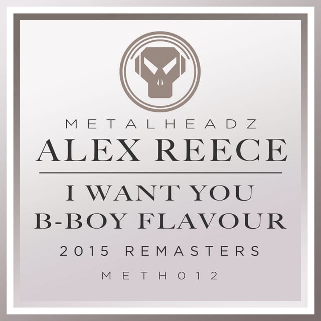 I Want You / B-Boy Flavour (2015 Remasters)
