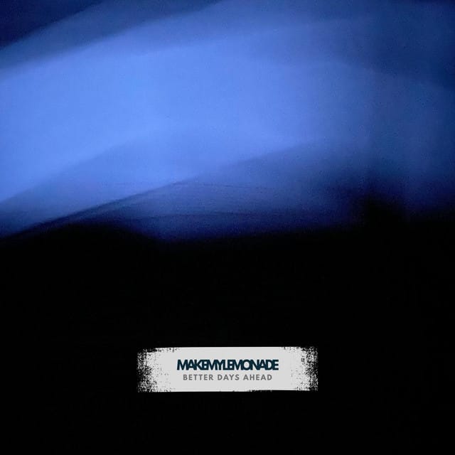 Better Days Ahead - Single