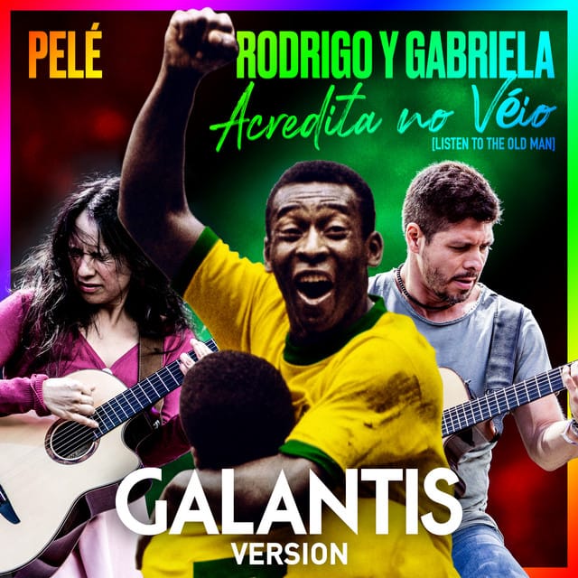 Acredita No Véio (Listen to the Old Man) (Galantis version)