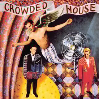 Crowded House (Deluxe Edition)