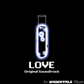 Glitchtale: LOVE Part 1 (Original Motion Picture Soundtrack)