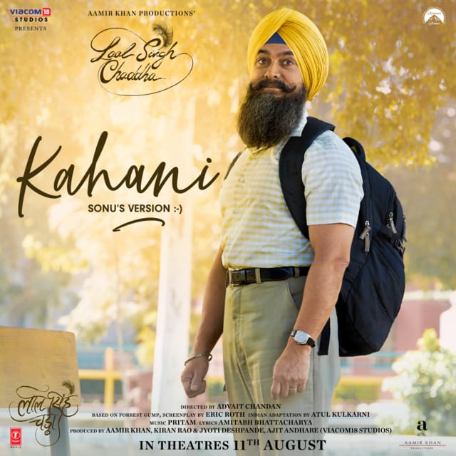 Kahani (Sonu’s Version) [From “Laal Singh Chaddha”]
