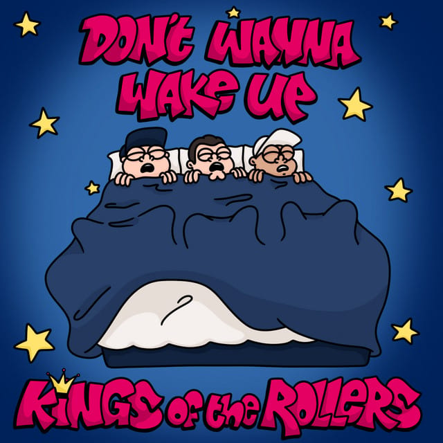 Don't Wanna Wake Up - Single