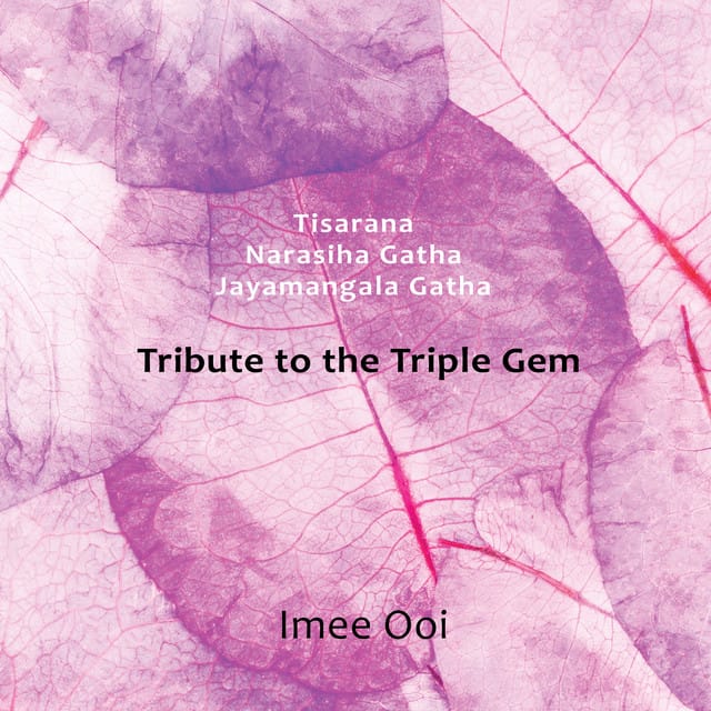Tribute to the Triple Gem