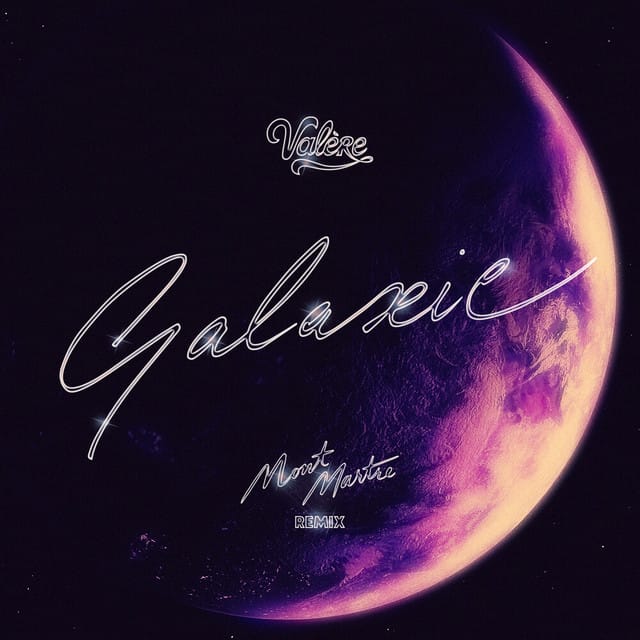 Galaxie - Montmartre Remix