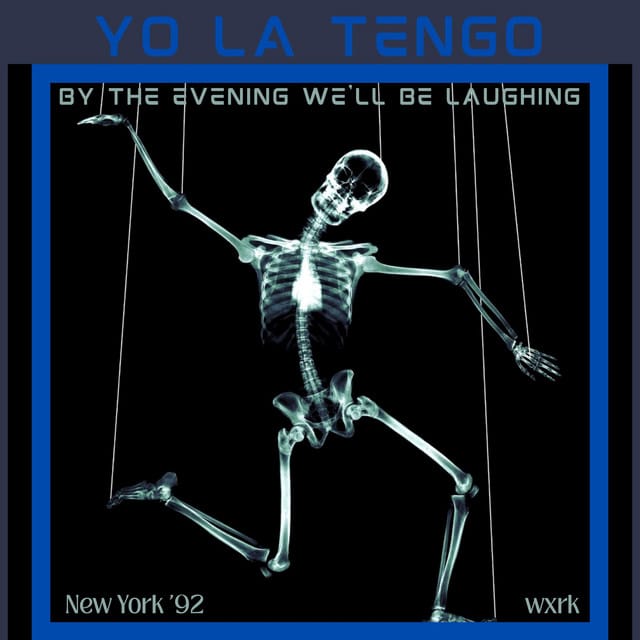 By The Evening We'll Be Laughing (Live New York '92)