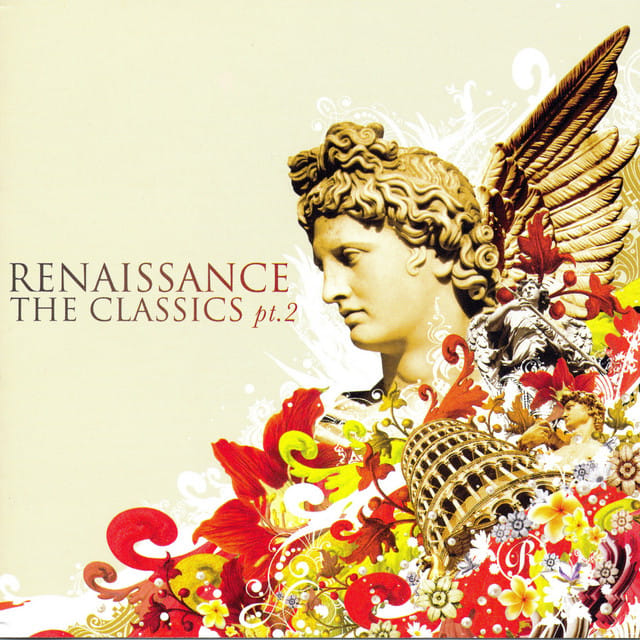 Renaissance - The Classics - Volume 2