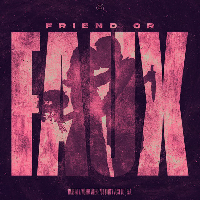 Friend Or Faux - Single