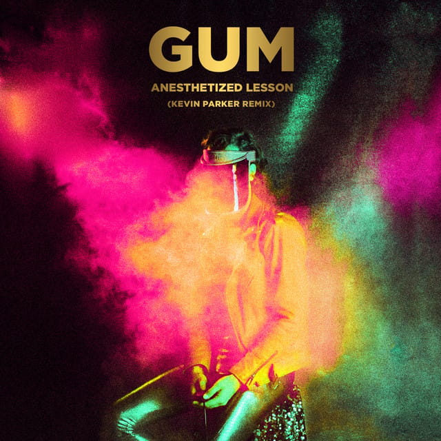 Anesthetized Lesson (Kevin Parker Remix) - Single
