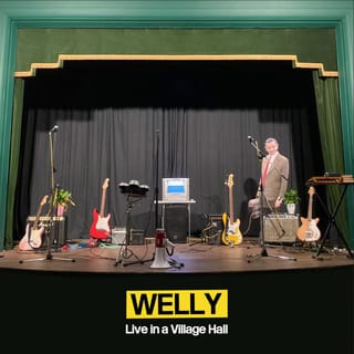 Welly: Live in a Village Hall (Live in a Village Hall)
