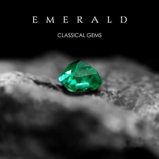 "'Emerald": Classical Gems