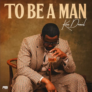 To Be A Man