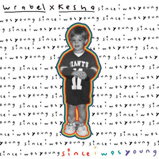 since i was young (with kesha)