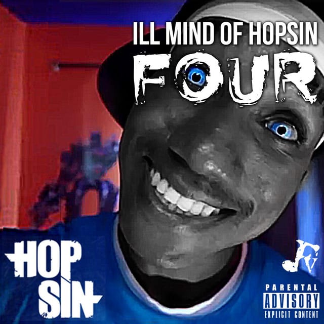 Ill Mind of Hopsin 4