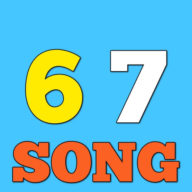 The 6 7 Meme Song - Single