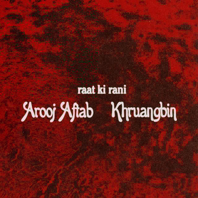 Raat Ki Rani (Khruangbin remix)