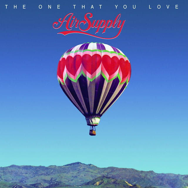 The One That You Love