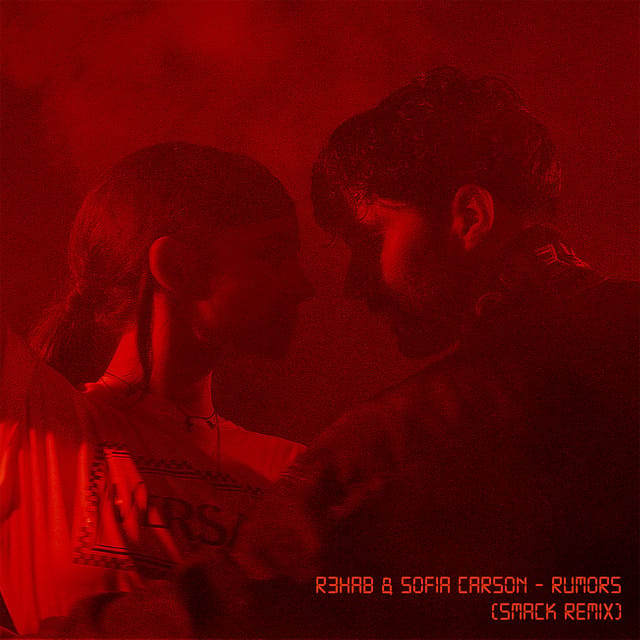 Rumors (SMACK Remix)