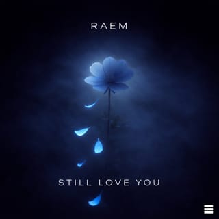 Still Love You