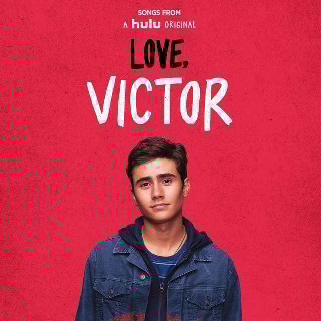Songs from "Love, Victor" (Original Soundtrack)