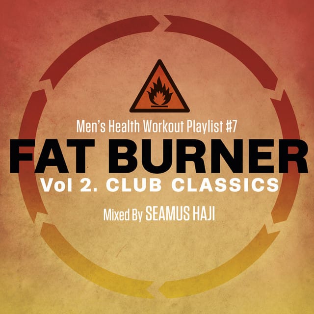 Men's Health Workout Playlist # 7 : Fat Burner 2 Club Classics Mixed By Seamus Haji