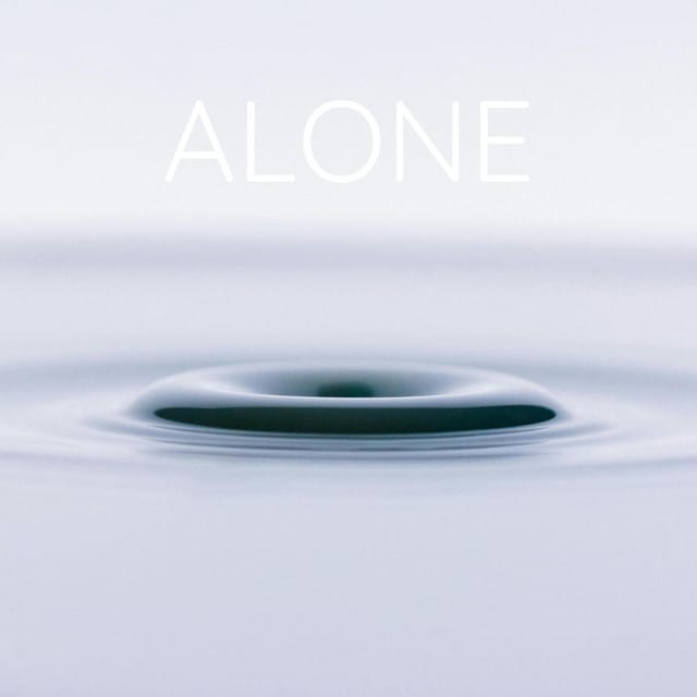 Alone