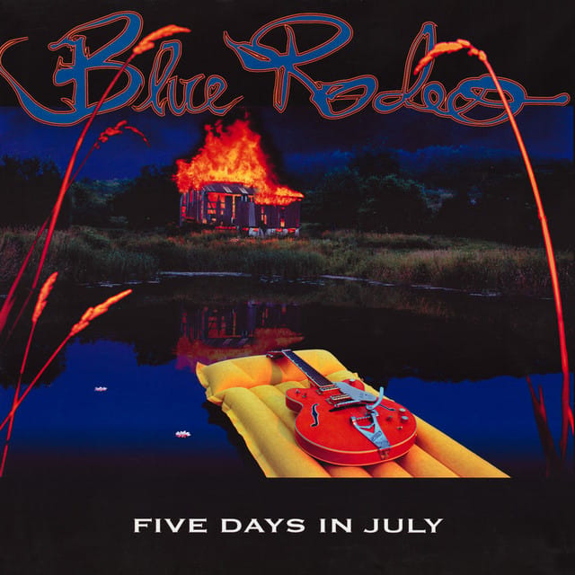 Five Days in July (2012 Remaster)