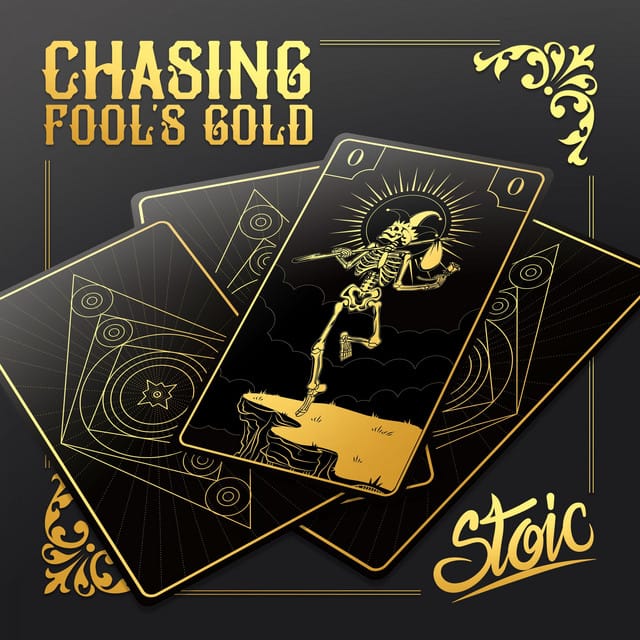 Chasing Fools Gold