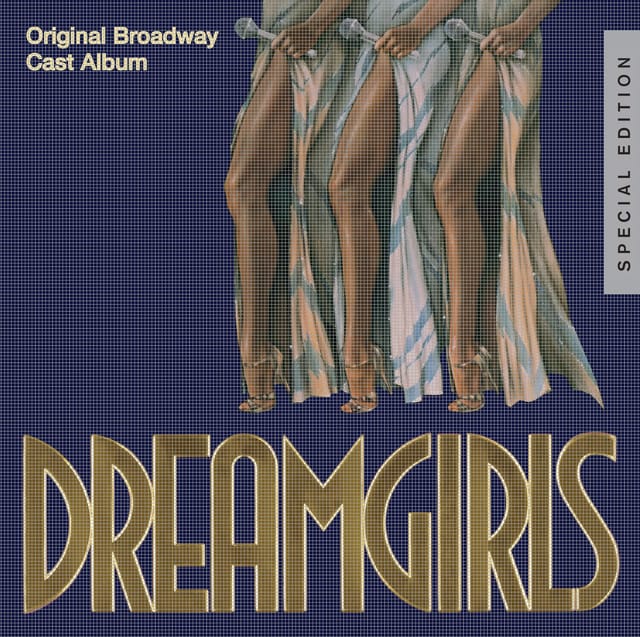 Dreamgirls: Original Broadway Cast Album (25th Anniversary Special Edition)