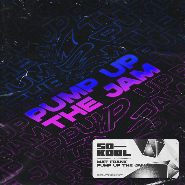 Pump Up The Jam
