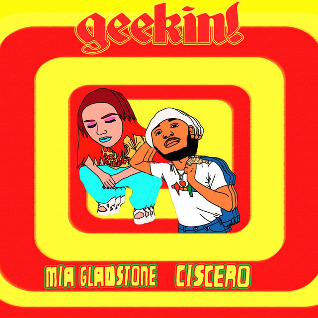 GEEKIN' - Single