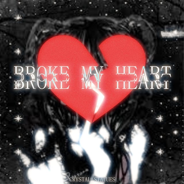 Broke My Heart