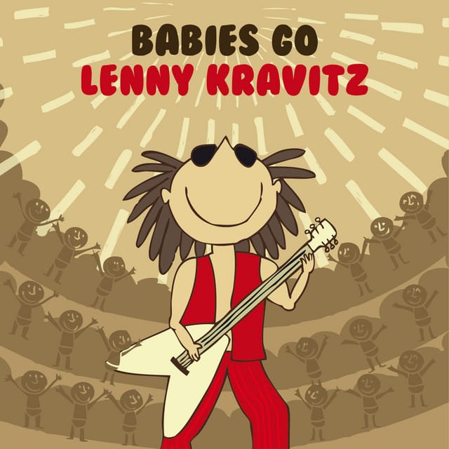 Babies Go Lenny Kravitz