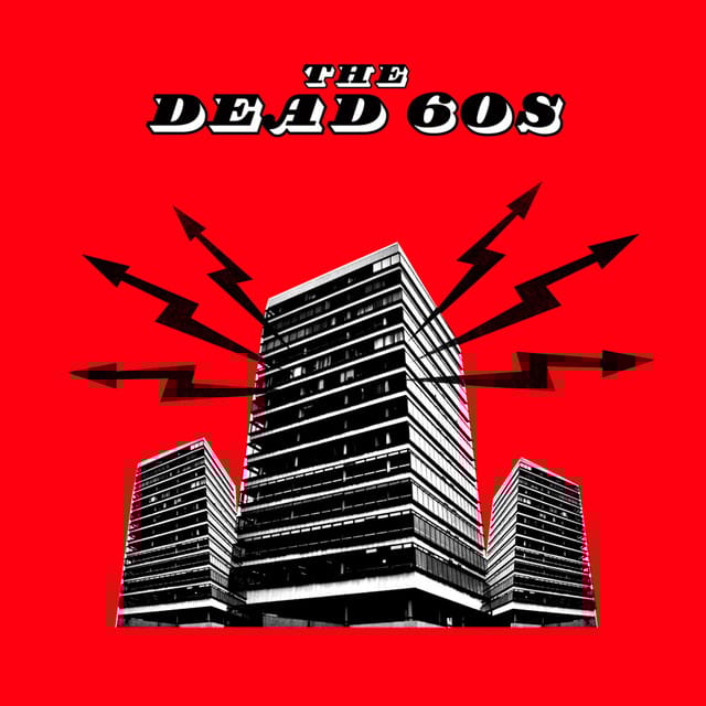 The Dead 60s