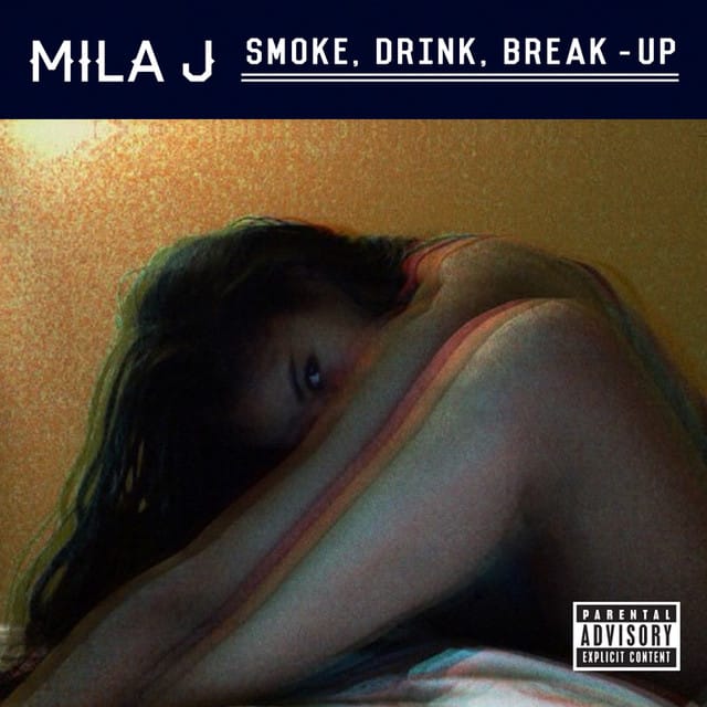 Smoke, Drink, Break-Up - Single