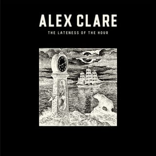 The Lateness Of the Hour (Deluxe Edition)