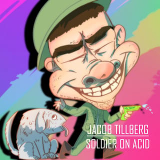Soldier on Acid
