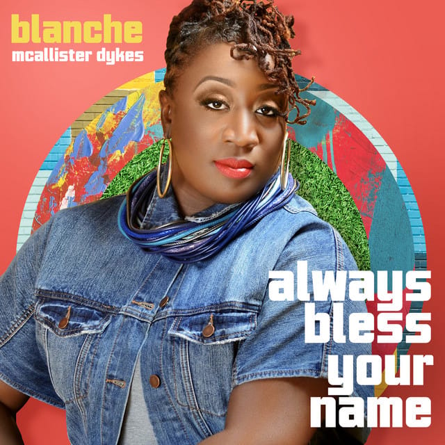 Always Bless Your Name