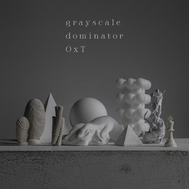grayscale dominator