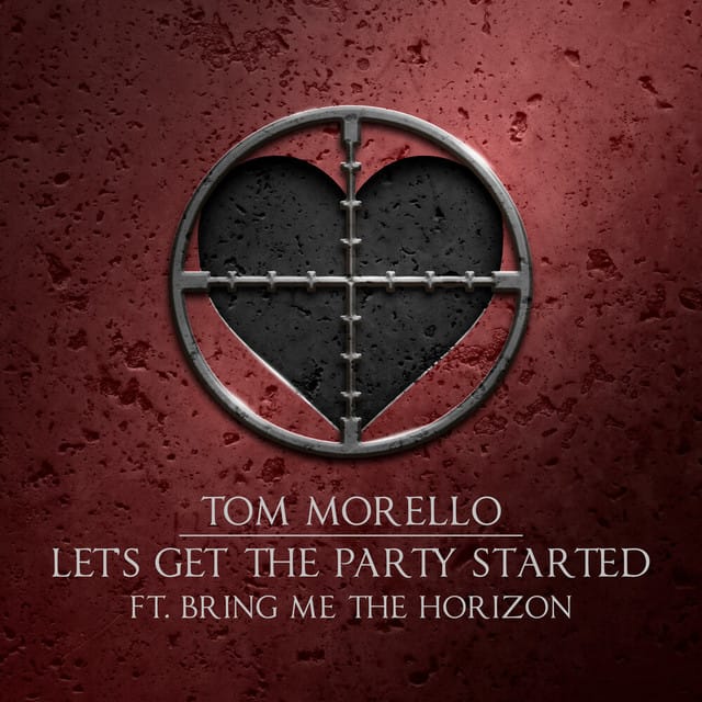Let’s Get The Party Started (feat. Bring Me The Horizon)