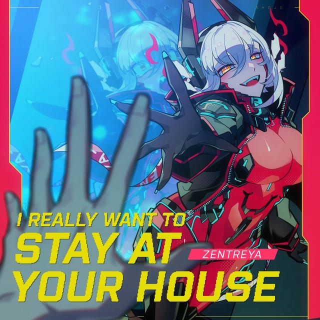 I Really Want To Stay At Your House